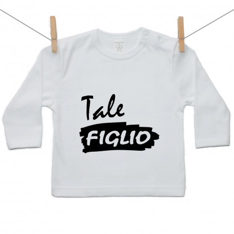Maglietta a maniche lunghe Tale figlio Maglietta a maniche lunghe Tale figlio