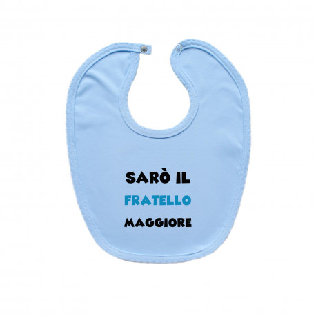 Bavaglino Sarò un fratello maggiore Bavaglino Sarò un fratello maggiore
