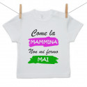 Maglietta a maniche corte Come la mammina: non mi fermo mai